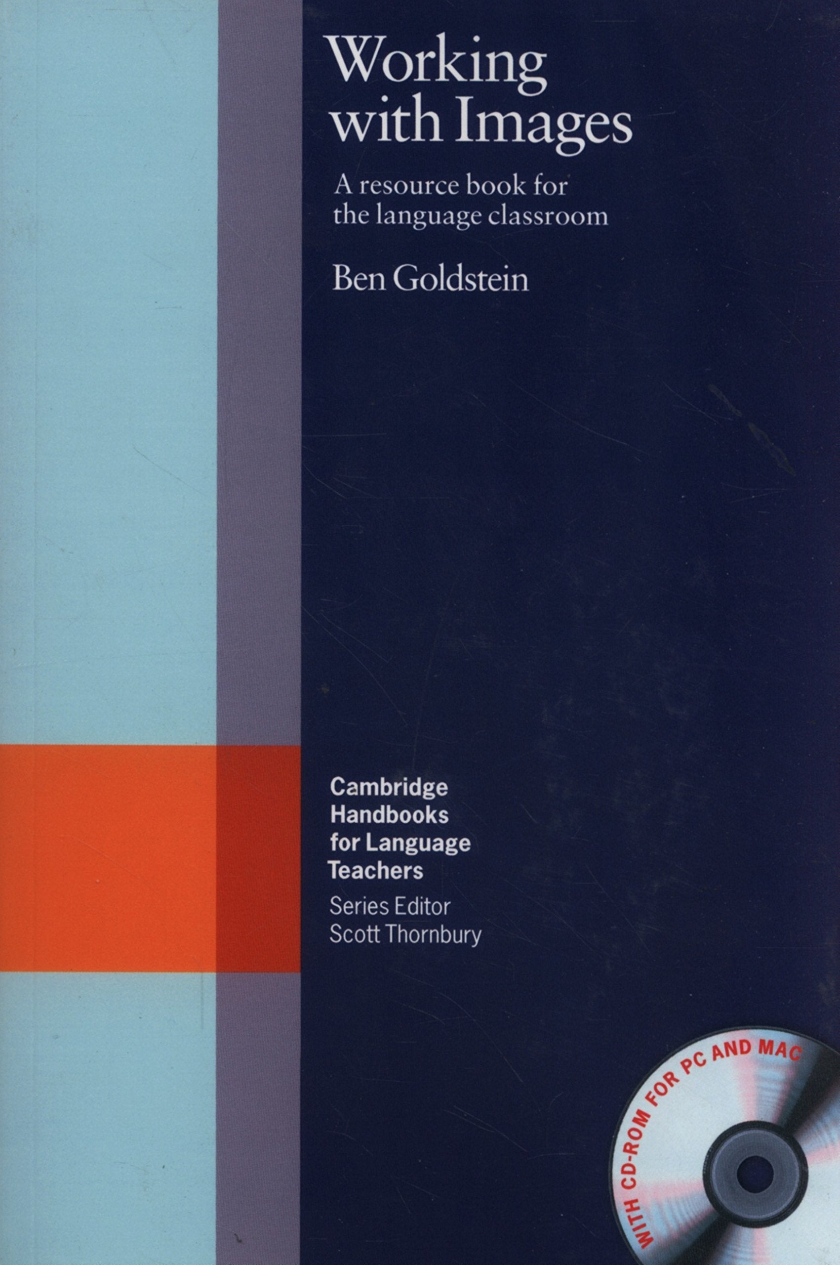Working with Images Paperback with CD-ROM: A Resource Book for the Language Classroom (Cambridge Handbooks for Language Teachers) Foreign Languages ​​& Dictionaries