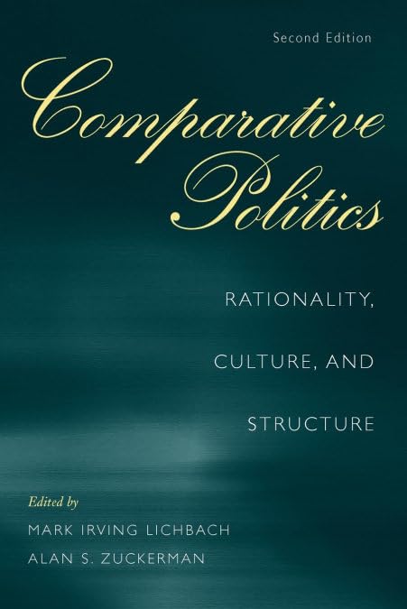 Comparative Politics: Rationality, Culture, and Structure (Cambridge Studies in Comparative Politics) Law