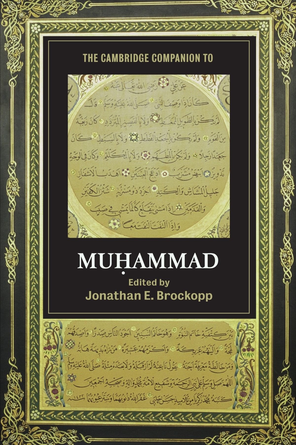 The Cambridge Companion to Muhammad Politics & Society