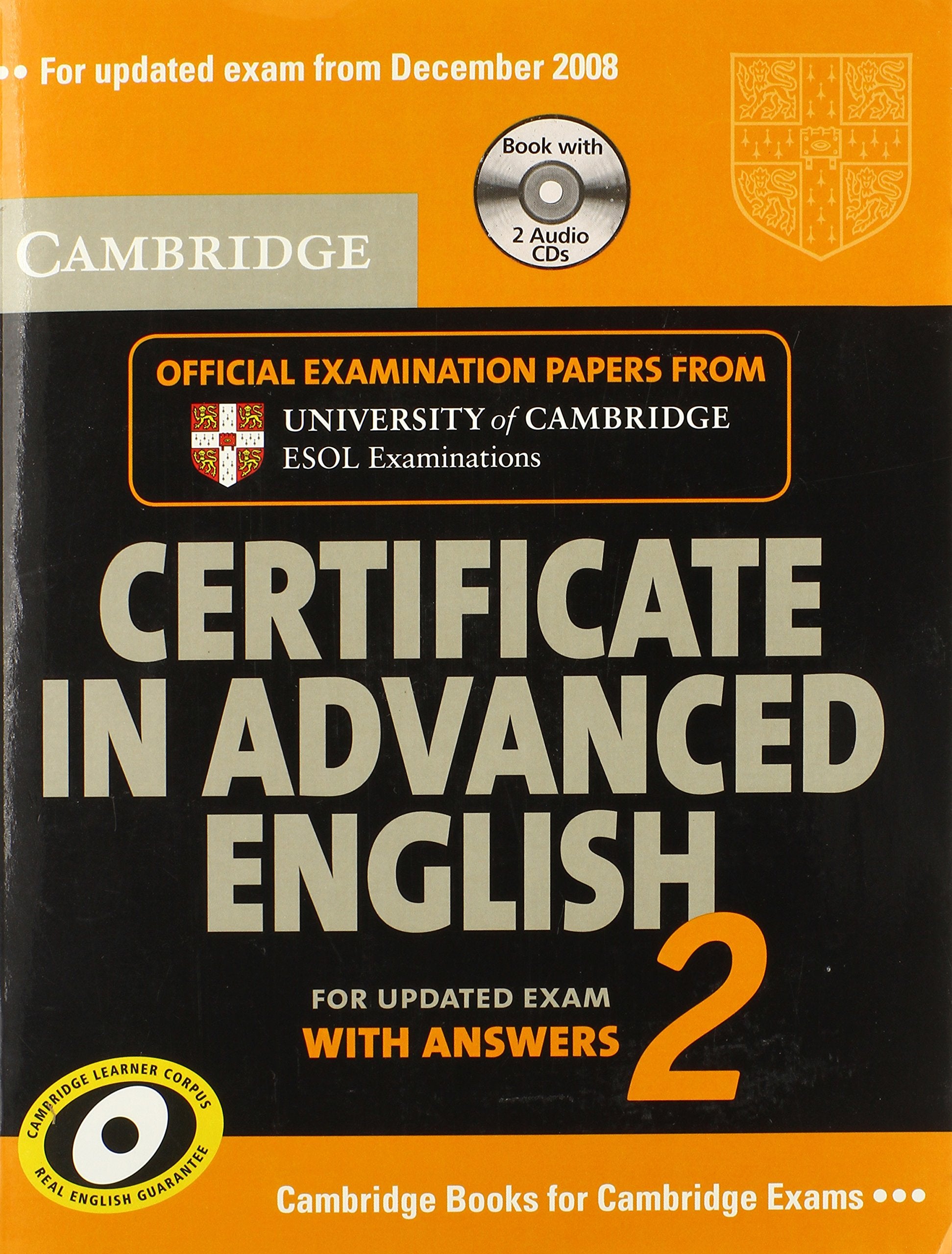 Cambridge Certificate in Advanced English 2 for updated exam Self-study Pack: Official Examination Papers from Cambridge ESOL (CAE Practice Tests) Foreign Languages ​​& Dictionaries