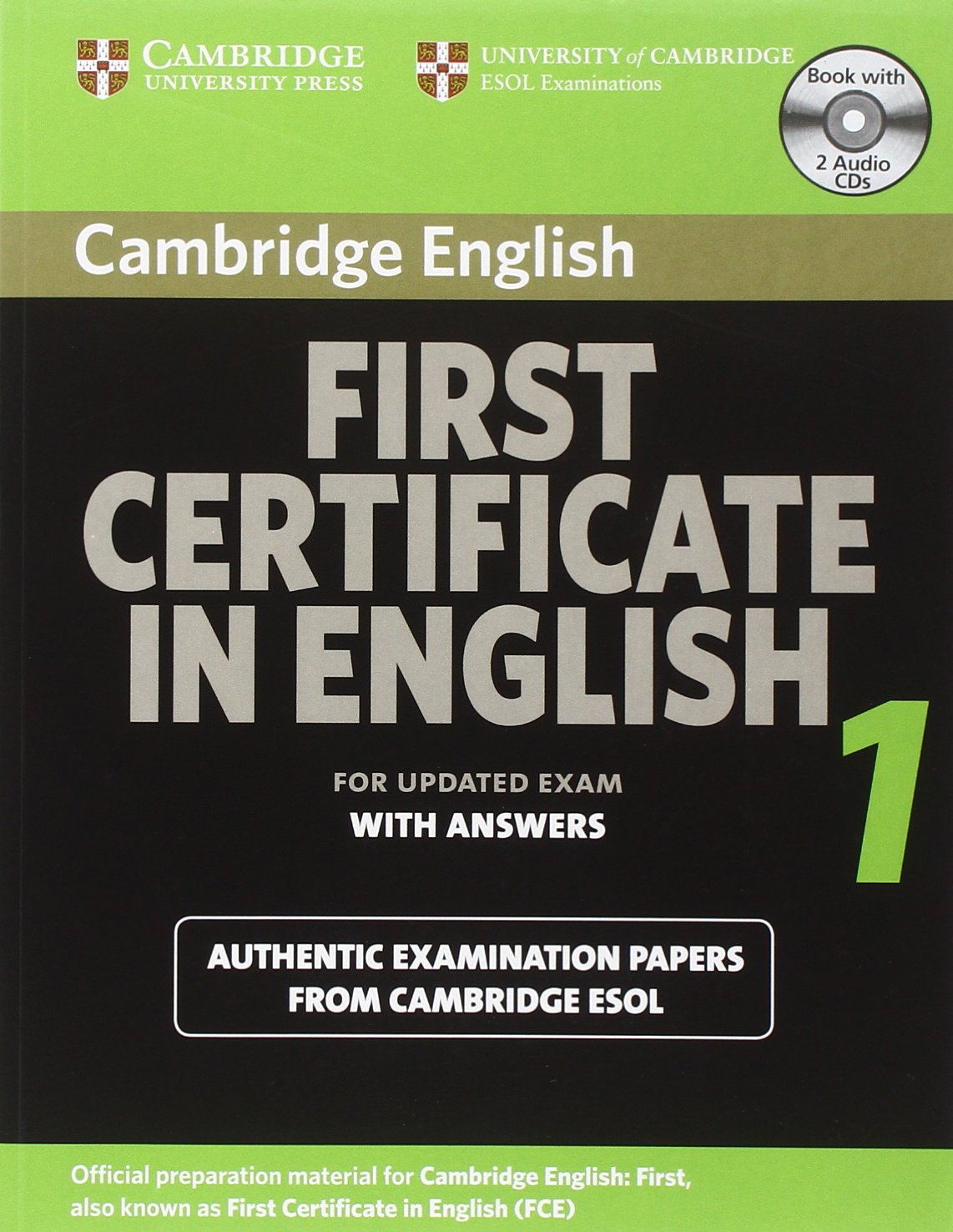 Cambridge First Certificate in English 1 for Updated Exam Self-study Pack: Official Examination Papers from University of Cambridge ESOL Examinations (Fce Practice Tests) Foreign Languages ​​& Dictionaries