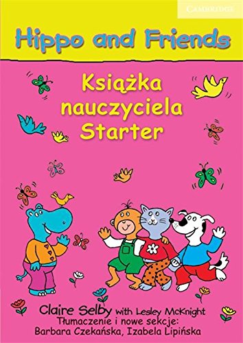 Hippo and Friends Starter Teacher's Book Foreign Languages ​​& Dictionaries
