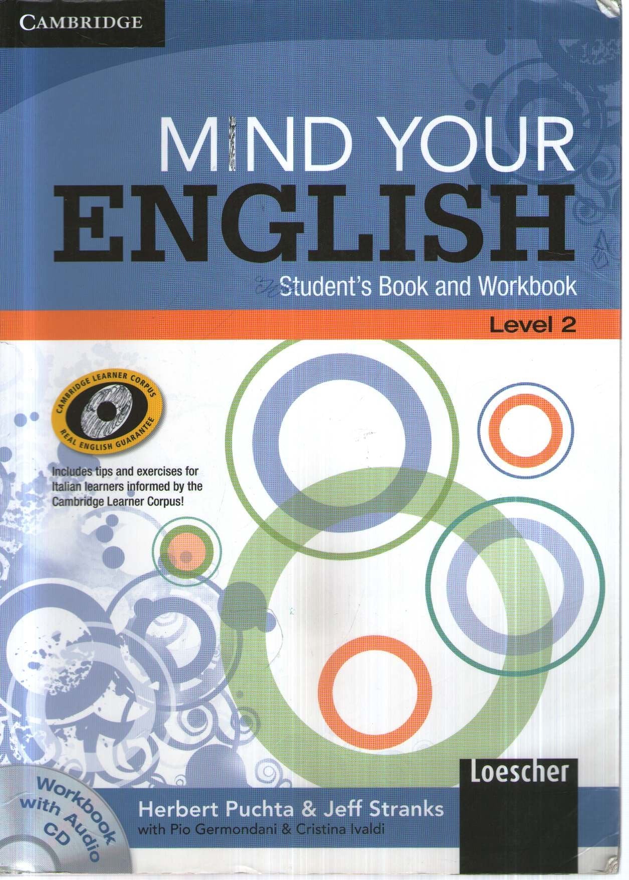 Mind your English Level 2 Student's Book and Workbook with Audio CD (Italian Edition) book