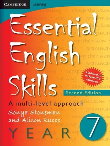 Essential English Skills Year 7: A multi-level approach Foreign Languages ​​& Dictionaries