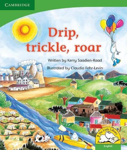 Drip, Trickle, Roar! (English) (Little Library Life Skills) Reading Aloud & Learning to Read
