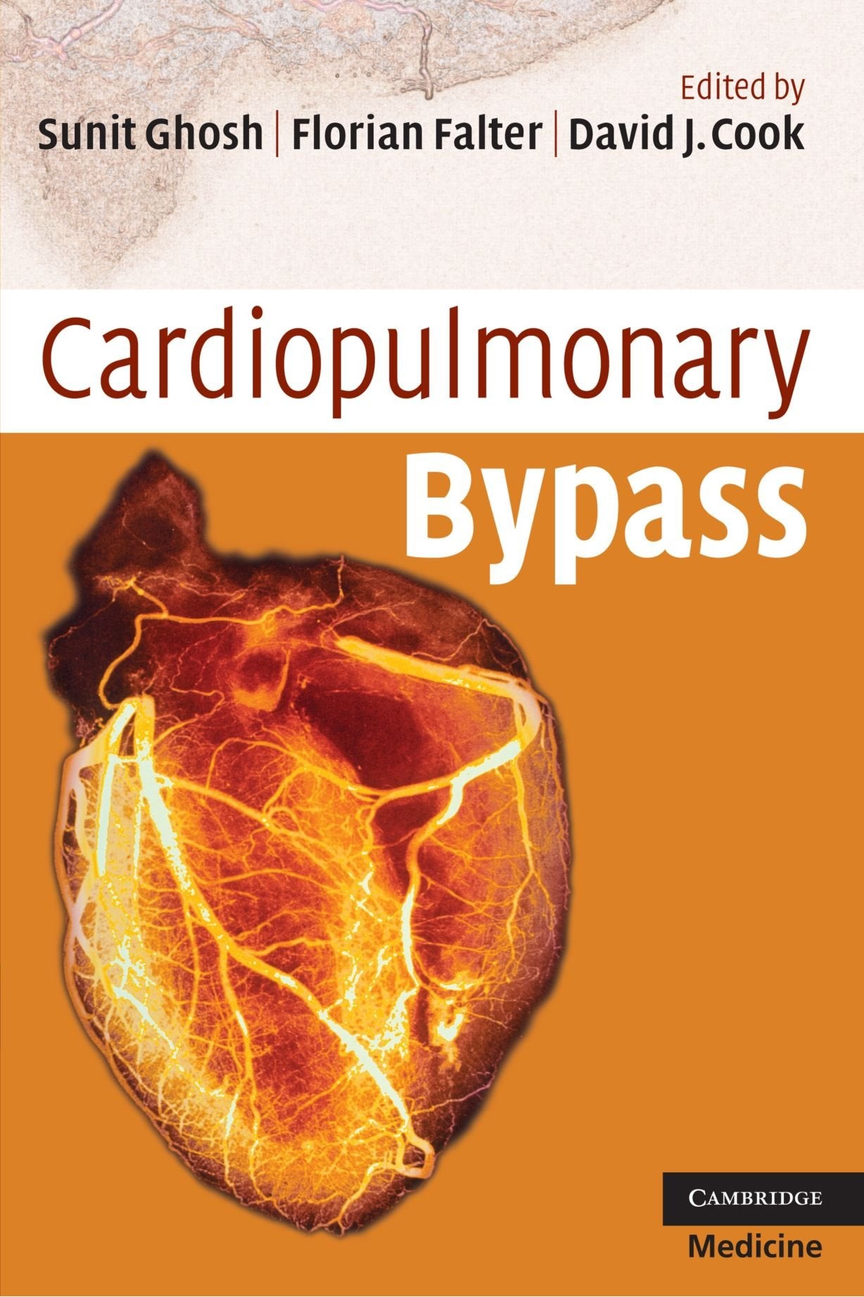 Cardiopulmonary Bypass (Cambridge Clinical Guides) Medicine