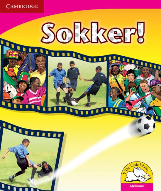 Sokker! (Afrikaans) (Little Library Literacy) Reading Aloud & Learning to Read