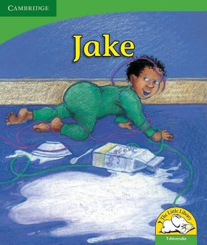 Jake (Tshivenda) (Little Library Life Skills) Reading Aloud & Learning to Read