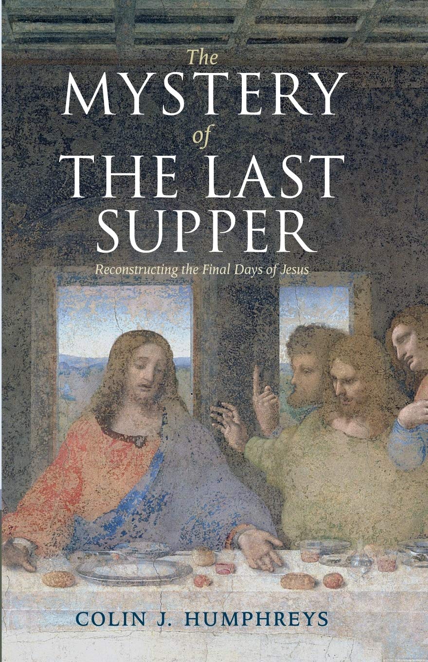 The Mystery of the Last Supper Religion & Esotericism