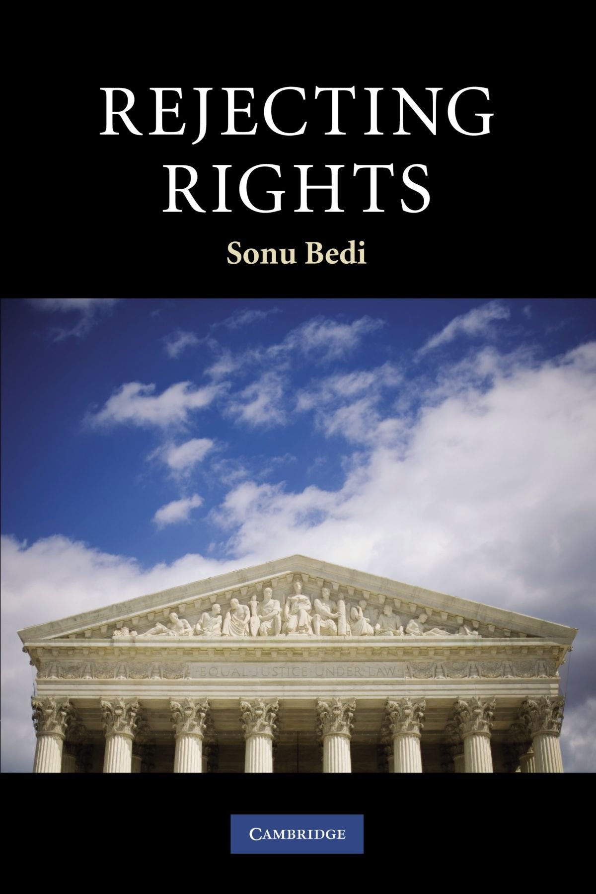 Rejecting Rights (Contemporary Political Theory) Law