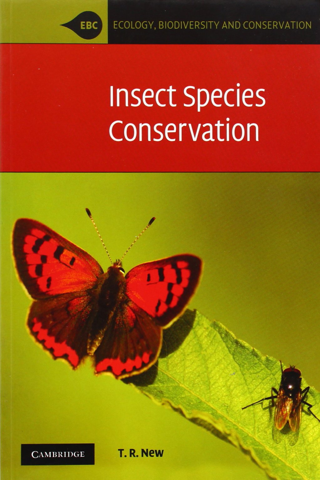 Insect Species Conservation (Ecology, Biodiversity and Conservation) Business & Technology