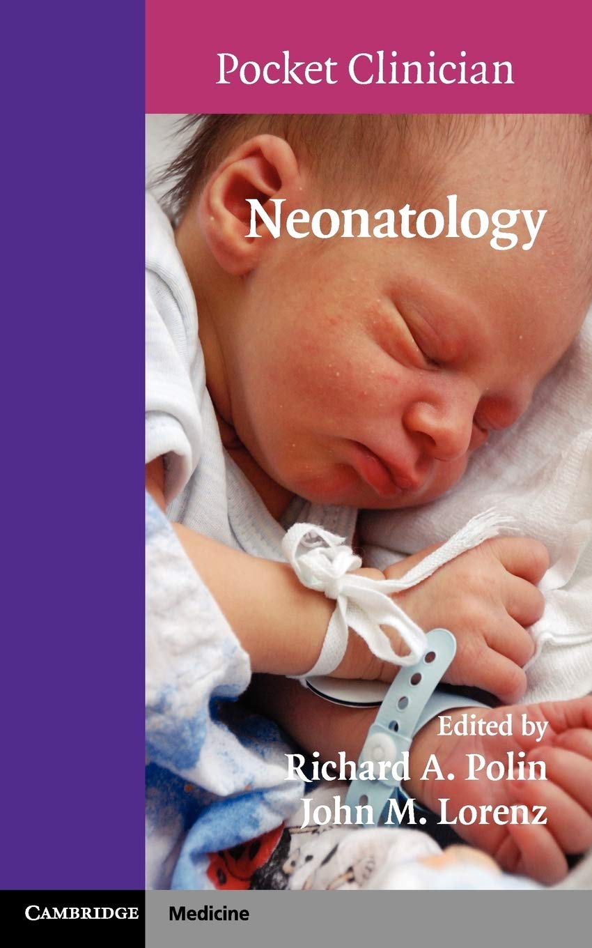 Neonatology (Cambridge Pocket Clinicians) Medicine