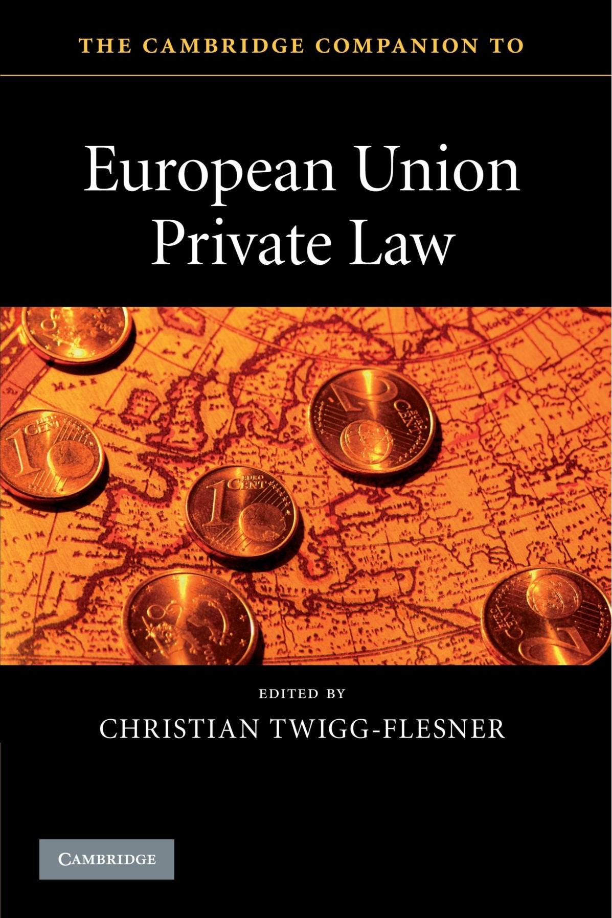 The Cambridge Companion to European Union Private Law book