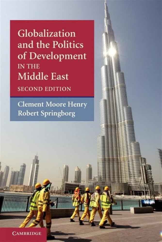 Globalization and the Politics of Development in the Middle East book