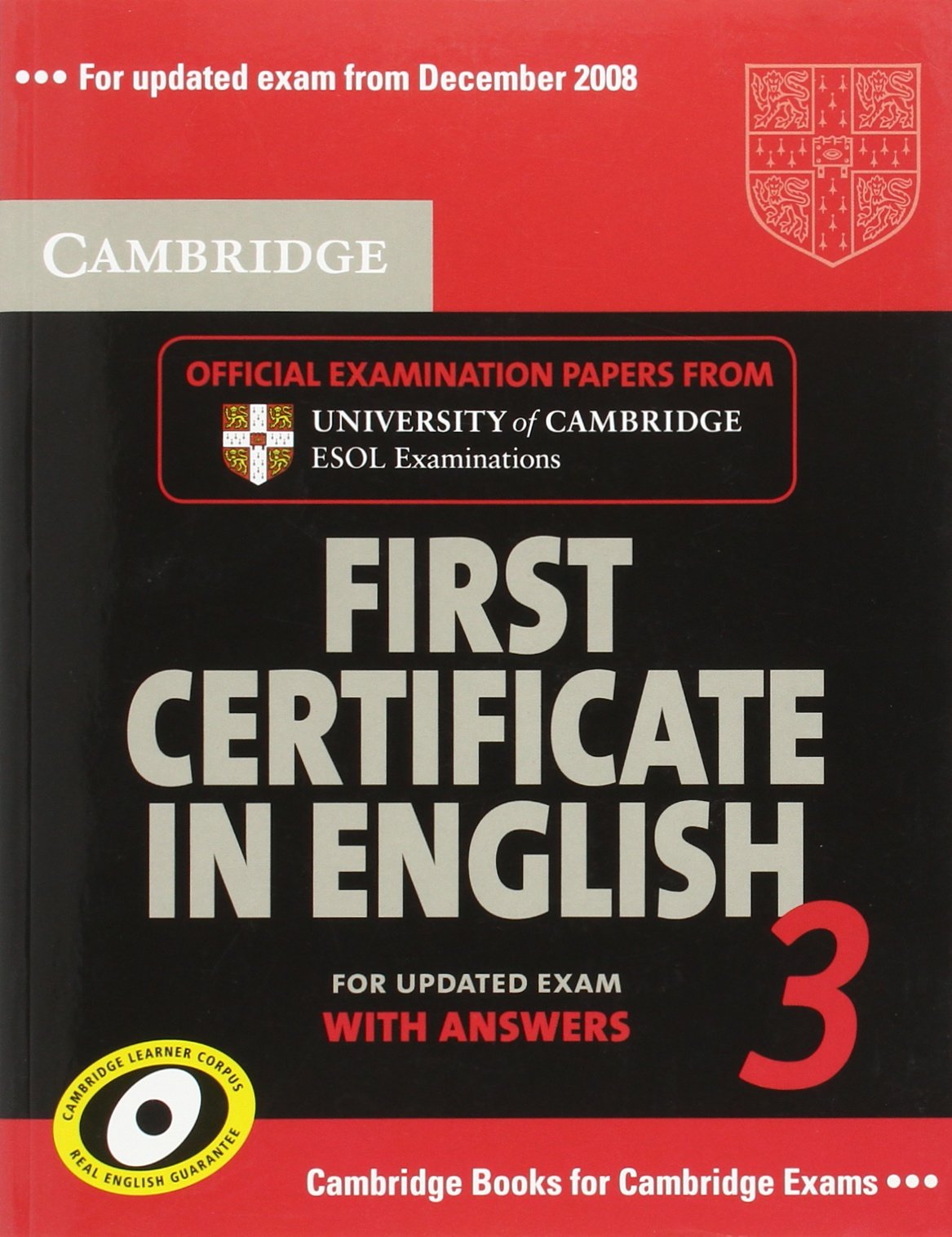 CAMBRIDGE FIRST CERT.ENGLISH 3 UPDATED EXAM ST KEYCAMIN: Examination Papers from University of Cambridge ESOL Examinations (FCE Practice Tests) Foreign Languages ​​& Dictionaries