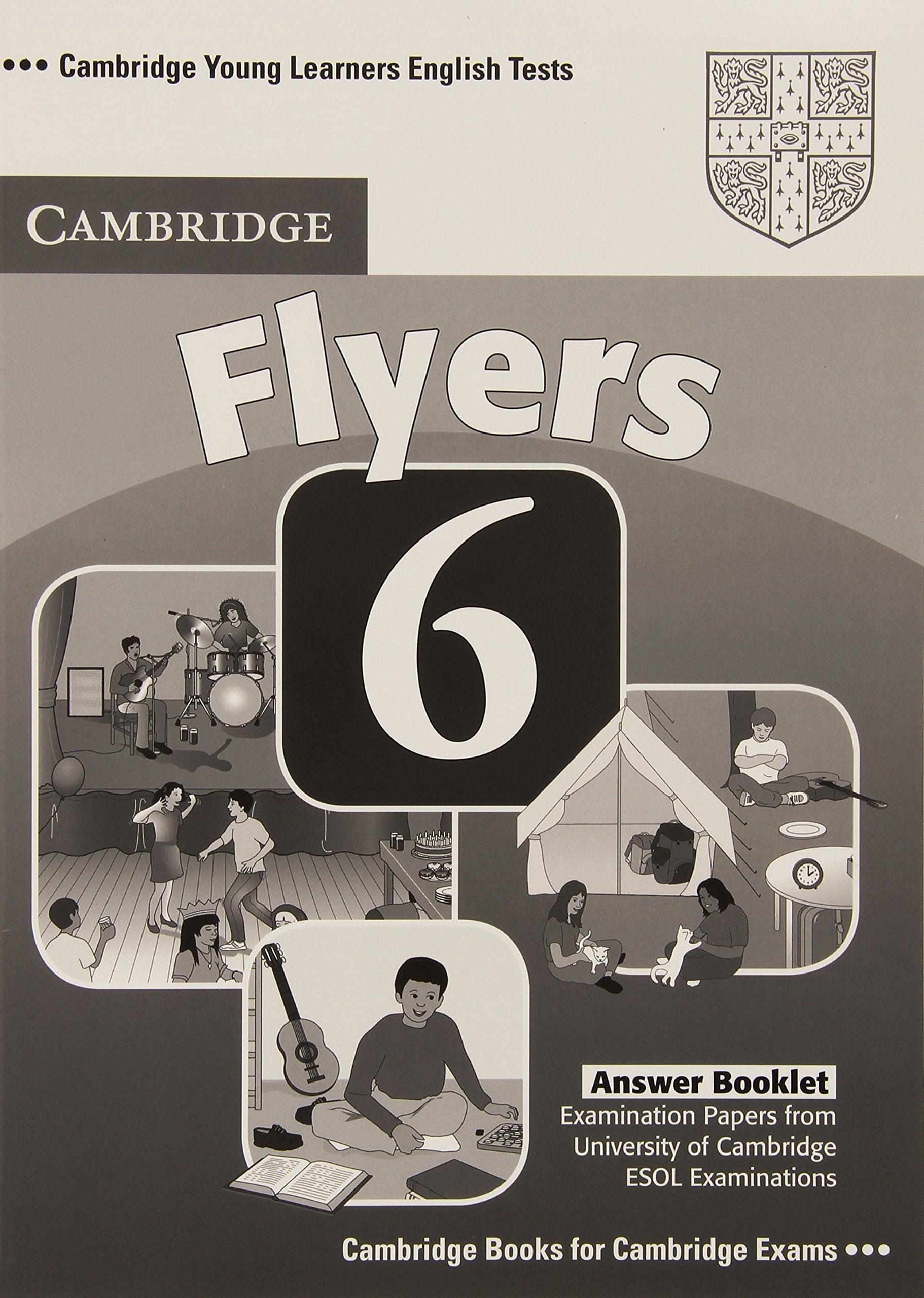 Cambridge Young Learners English Tests 6 Flyers Answer Booklet: Examination Papers from University of Cambridge ESOL Examinations book