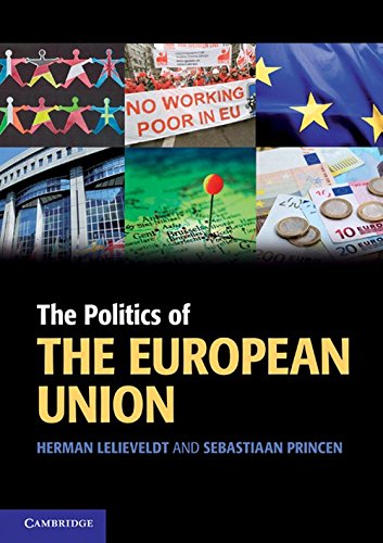 The Politics of the European Union (Cambridge Textbooks in Comparative Politics) Social Sciences