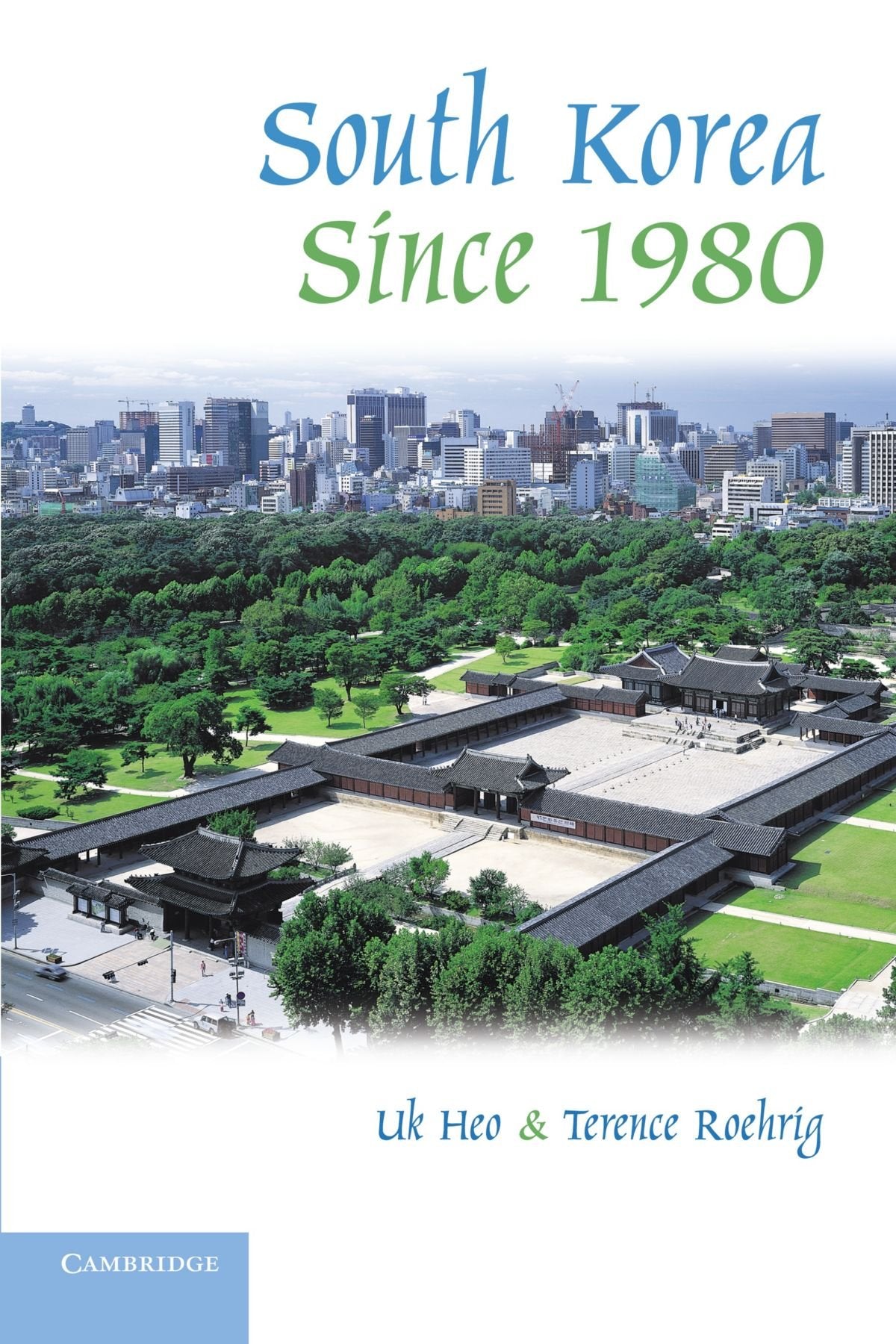 South Korea Since 1980 (The World Since 1980) Social Sciences