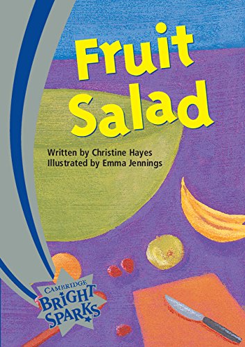 Fruit Salad: Emergent (Bright Sparks) Novels & Short Stories