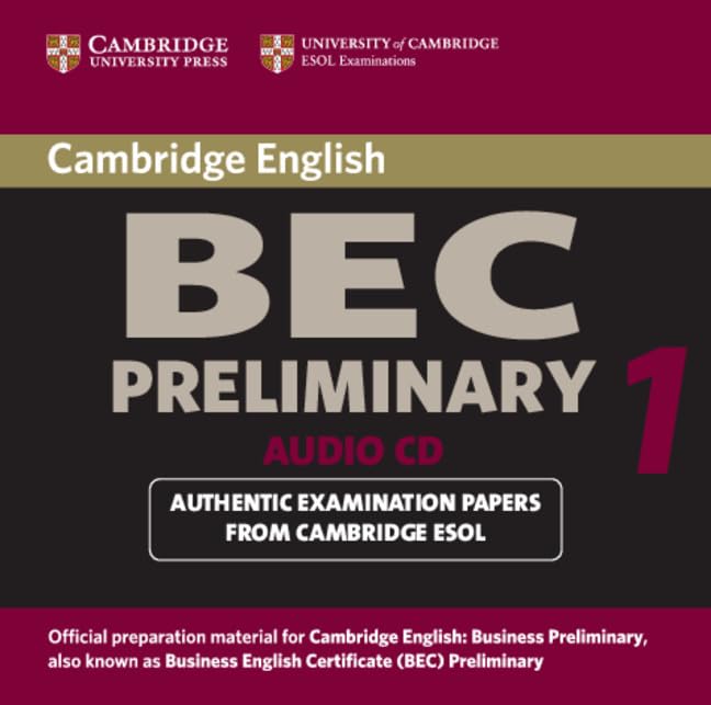 Cambridge BEC Preliminary Audio CD: Practice Tests from the University of Cambridge Local Examinations Syndicate (Cambridge Professional English) Foreign Languages ​​& Dictionaries