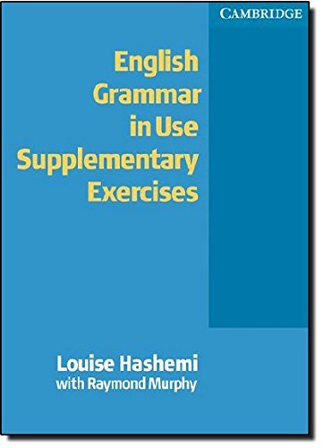 English Grammar in Use Supplementary Exercises Without Answers Foreign Languages ​​& Dictionaries