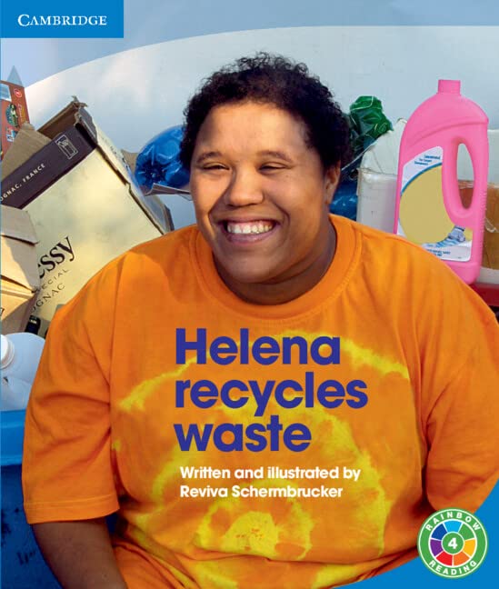 Helena Recycles Waste: Rubbish (Rainbow Reading Rubbish) Novels & Short Stories