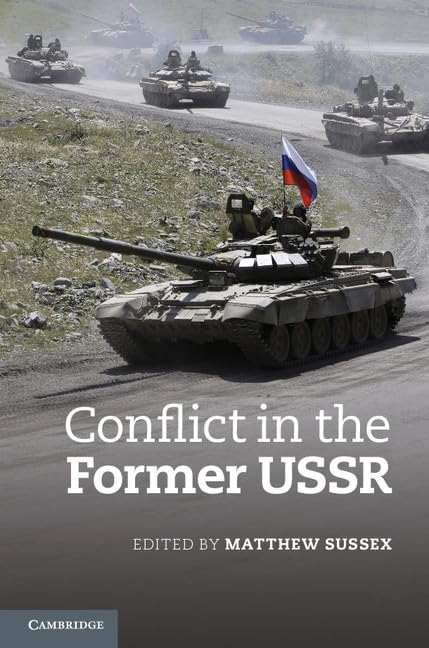 Conflict in the Former USSR Social Sciences