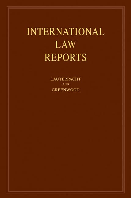 International Law Reports: Volume 137 Law