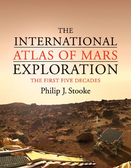 The International Atlas of Mars Exploration: The First Five Decades. 1953 to 2003 Medicine