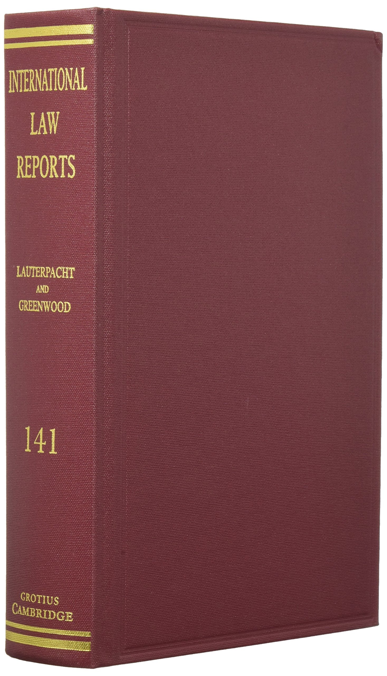 International Law Reports (International Law Reports Set 190 Volume Hardback Set, Band 141) Law