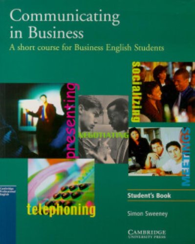 Communicating in Business: American English Edition Student's book: A Short Course for Business English Students book