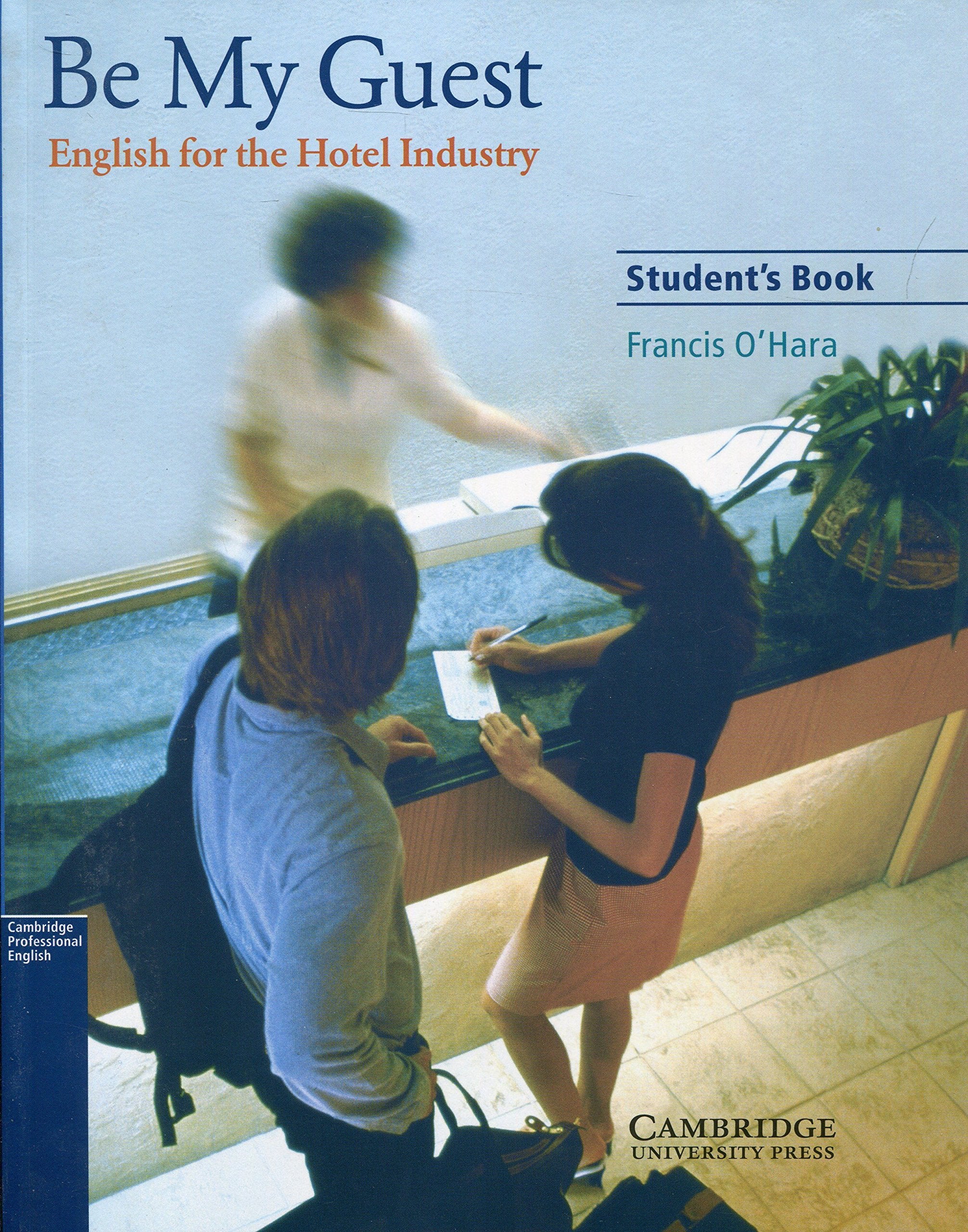 Product Image: Be My Guest Student's Book
