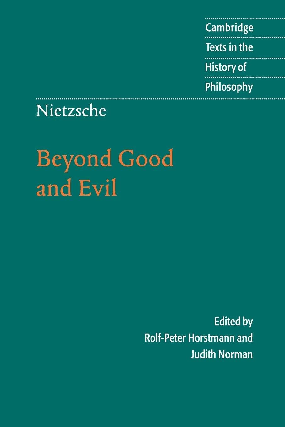 Beyond Good and Evil (Cambridge Texts in the History of Philosophy) Philosophy