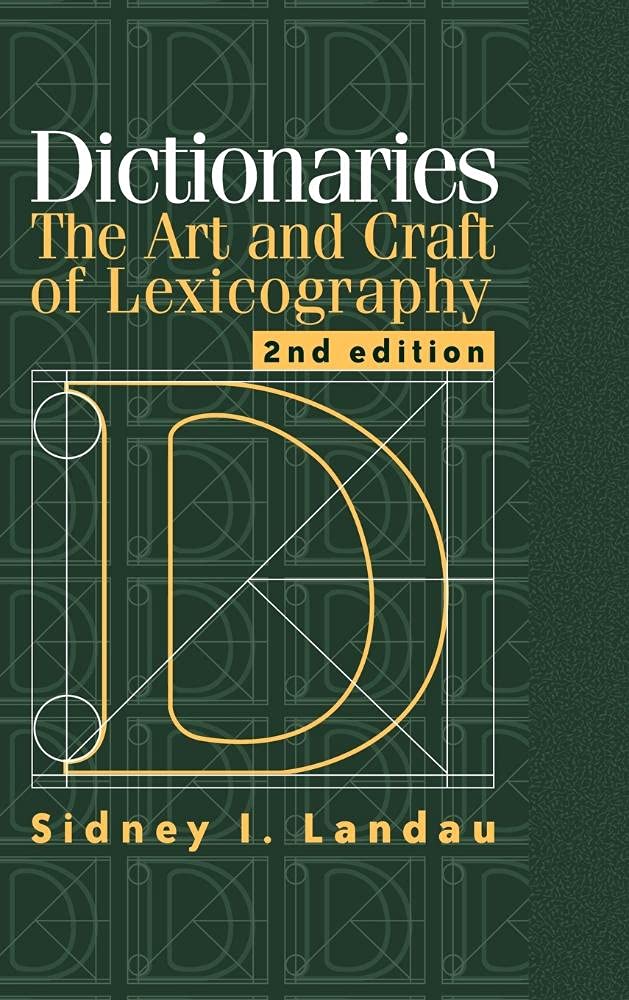 Dictionaries: The Art and Craft of Lexicography Social Sciences