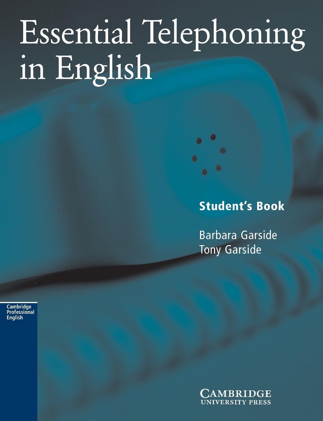 Essential Telephoning in English Business, Finance & Career Books