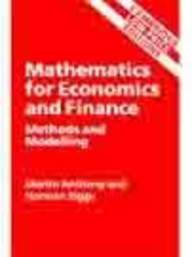 Mathematics for economics and finance: Methods and modelling (Cambridge low price editions) Books