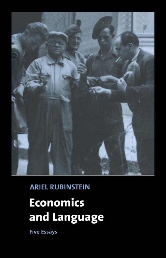 Economics and Language: Five Essays (Churchill Lectures in Economic Theory) Social Sciences