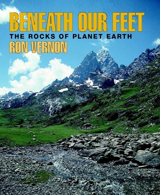 Beneath our Feet: The Rocks of Planet Earth Business & Technology