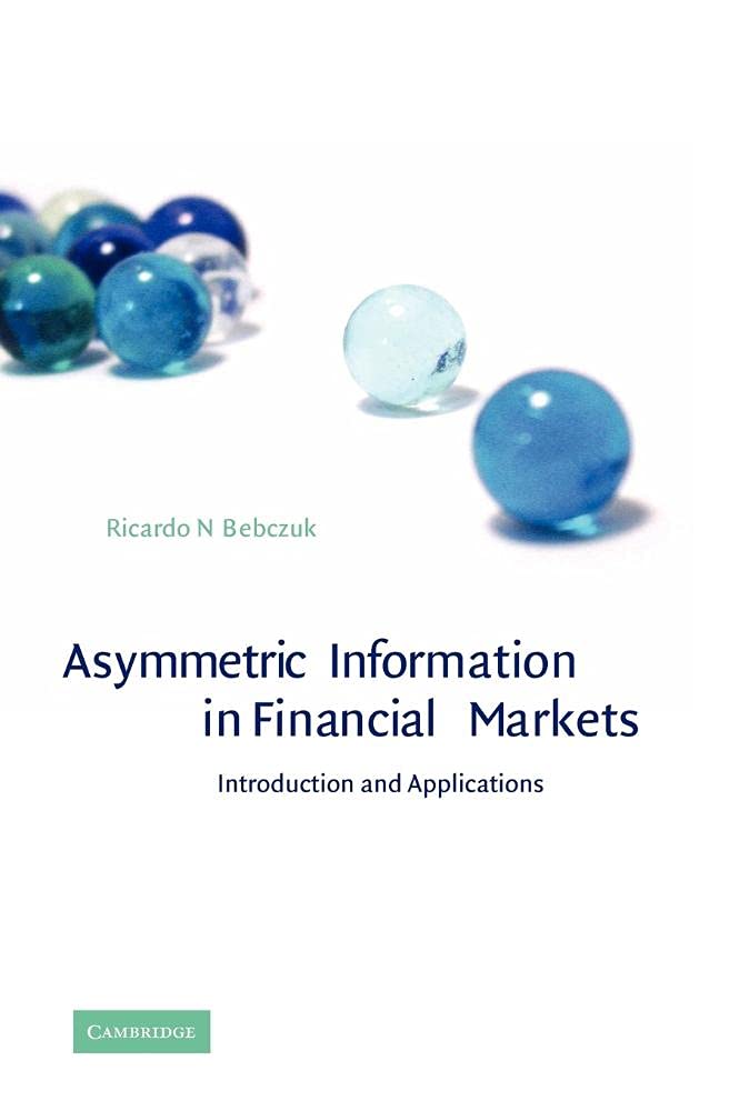 Asymmetric Information in Financial Markets book