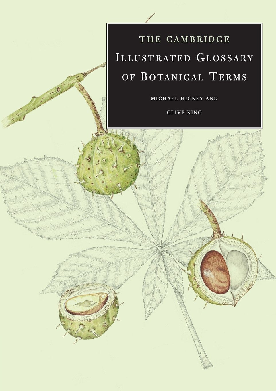 The Cambridge Illustrated Glossary of Botanical Terms book