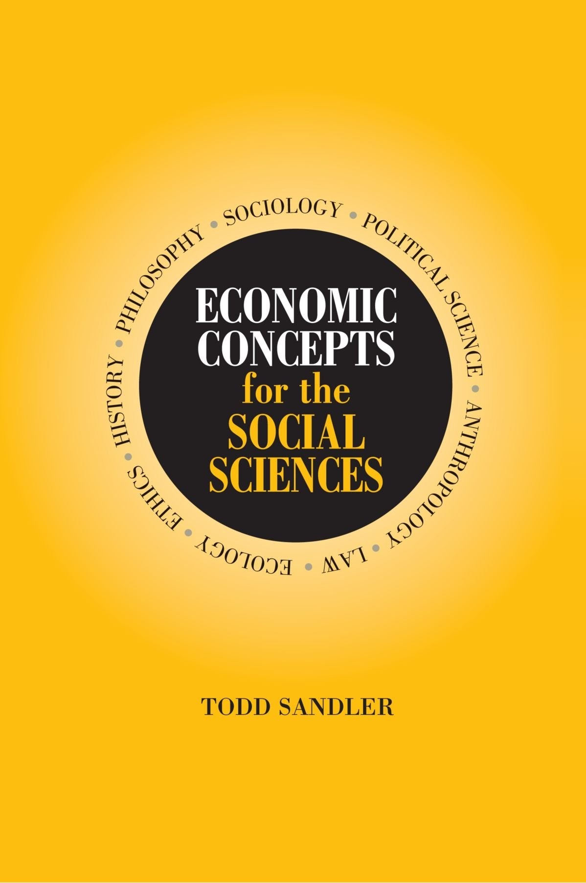 Economic Concepts for the Social Sciences book