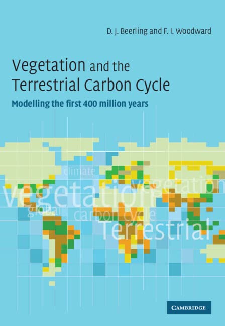 Vegetation and the Terrestrial Carbon Cycle: The First 400 Million Years book