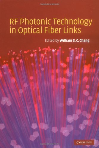 RF Photonic Technology in Optical Fiber Links book
