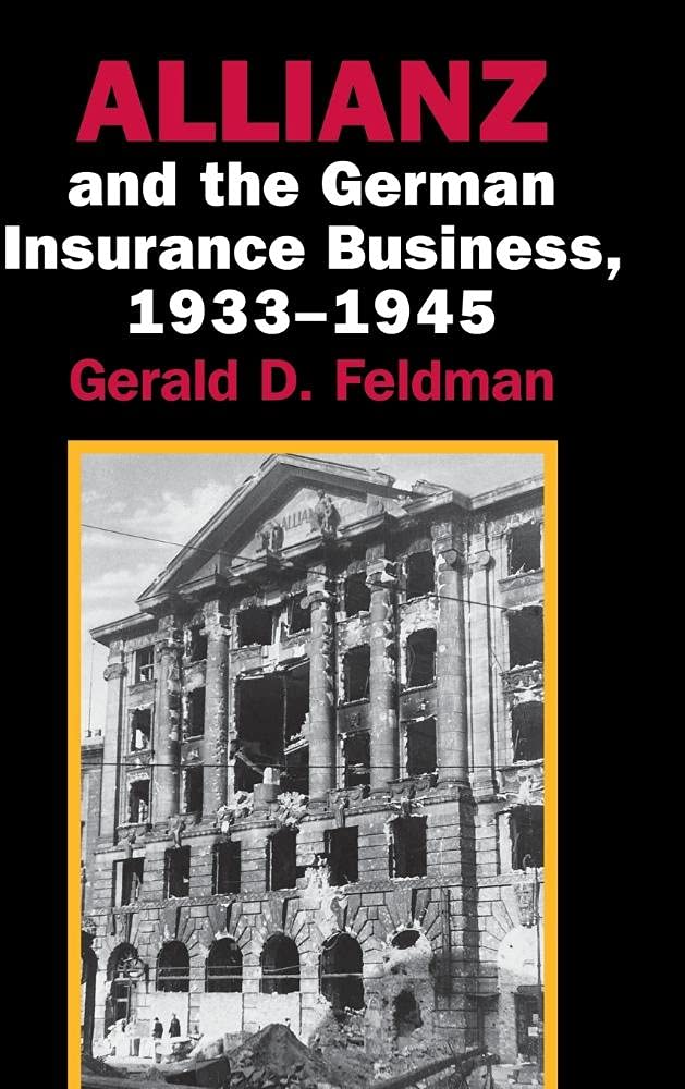 Allianz and the German Insurance Business, 1933-1945 Law