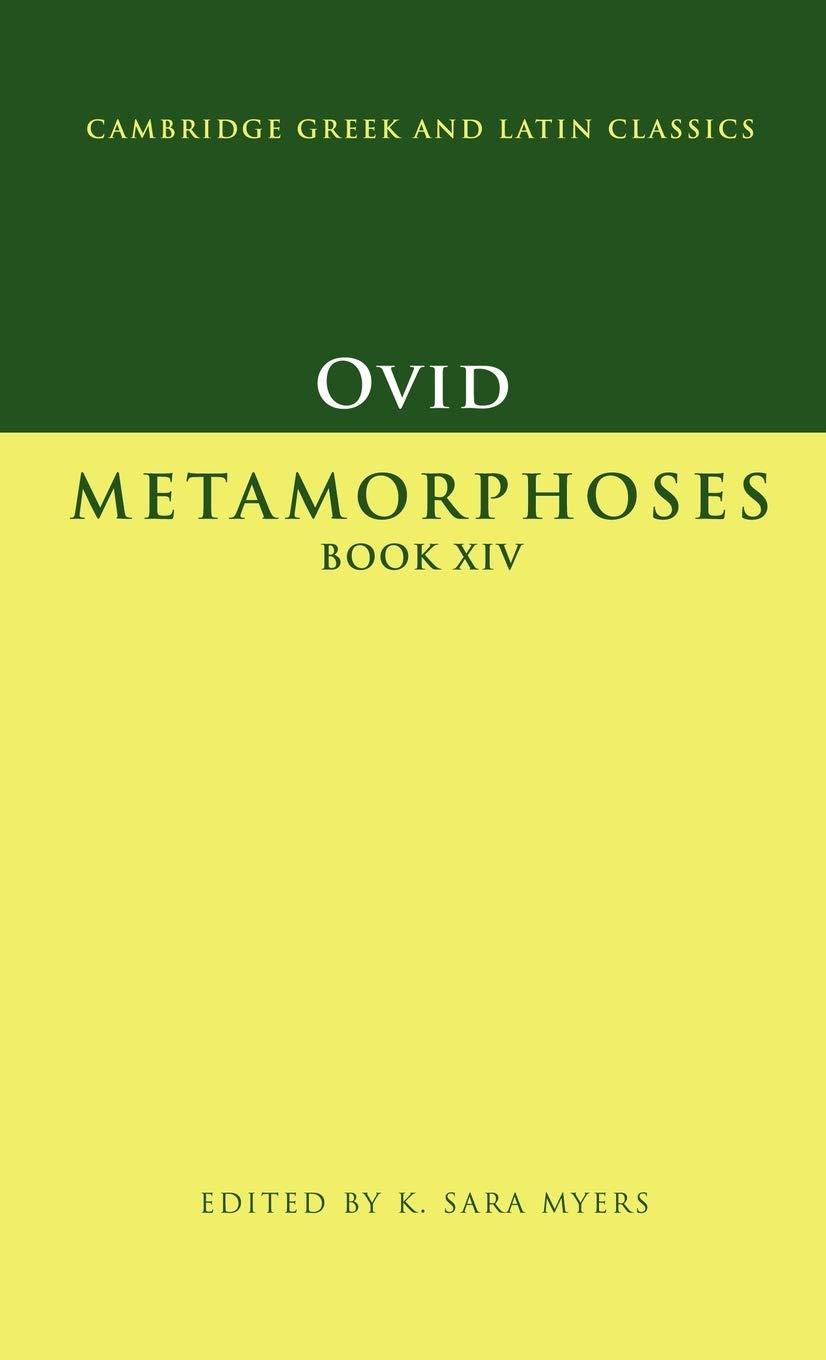 Ovid: Metamorphoses Book XIV (Cambridge Greek and Latin Classics) Poetry