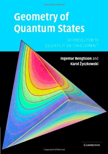 Geometry of Quantum States: An Introduction to Quantum Entanglement Natural Sciences