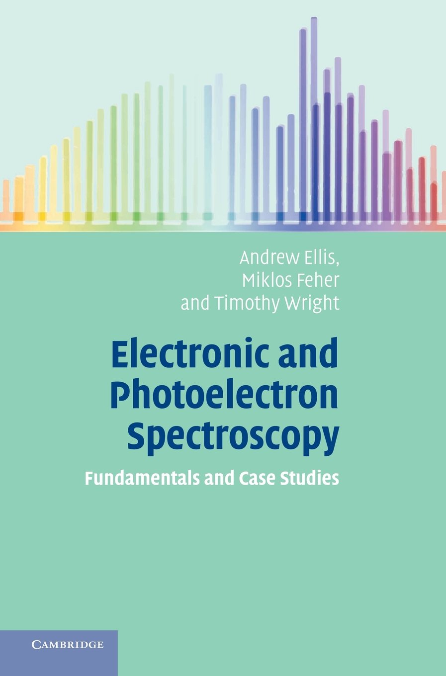 Electronic and Photoelectron Spectroscopy: Fundamentals and Case Studies Medicine