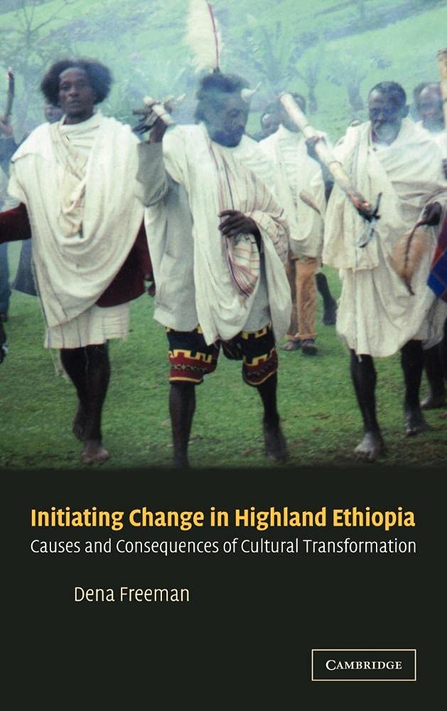 Initiating Change in Highland Ethiopia: Causes and Consequences of Cultural Transformation book