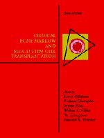Clinical Bone Marrow and Blood Stem Cell Transplantation Medicine