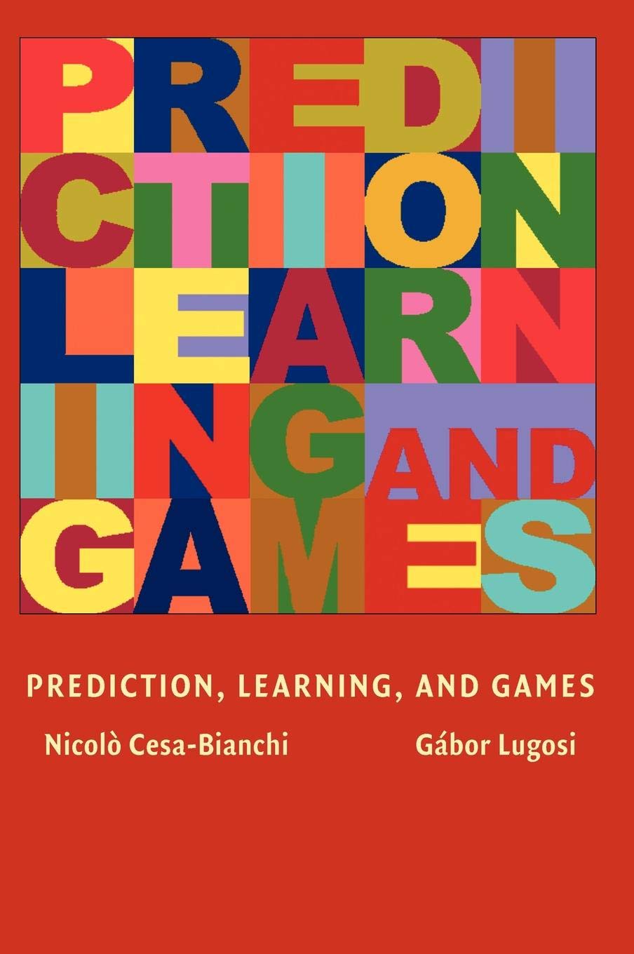 Prediction, Learning, and Games Computer Science